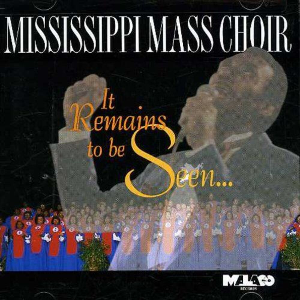 The Mississippi Mass Choir - It Remains to Be Seen  CD